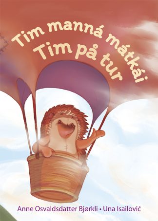 Tim manná mátkái <br>Tim på tur